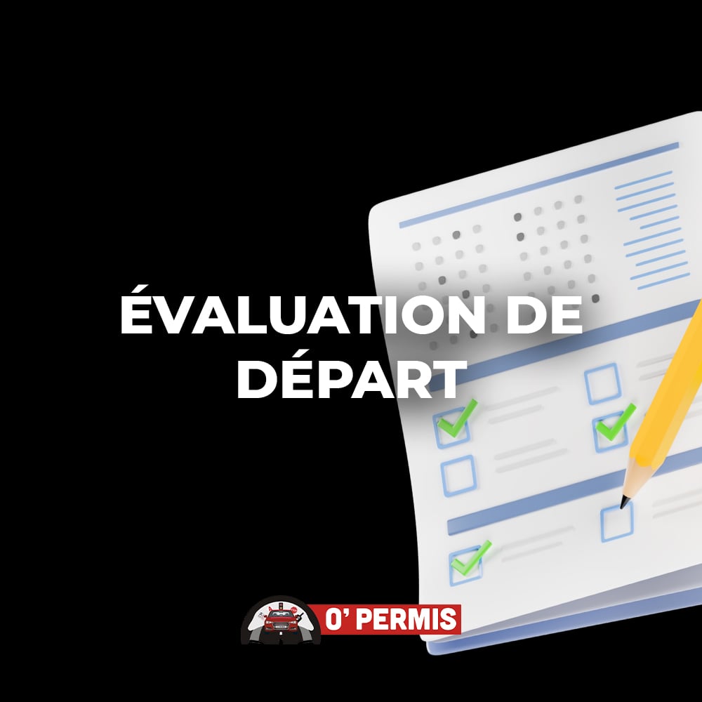 Évaluation de départ
